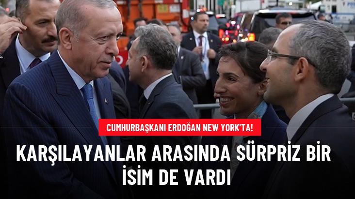 Cumhurbaşkanı Erdoğan New York'ta! Hafize Gaye Erkan da karşılayanlar arasında yer aldı