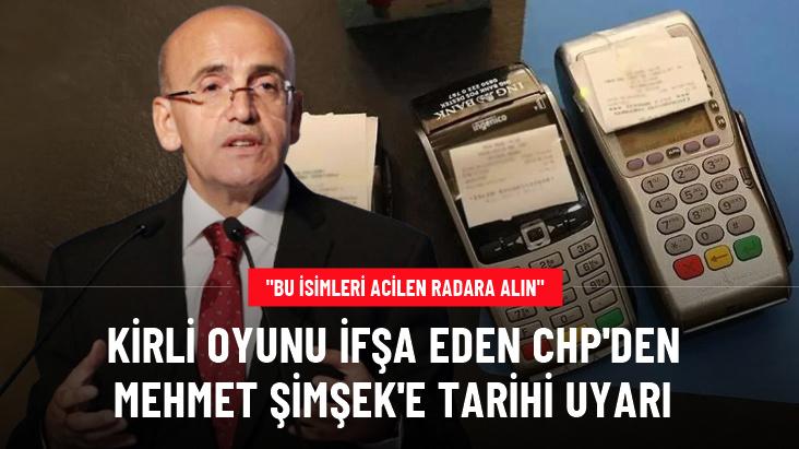 CHP'den Mehmet Şimşek'e uyarı: Pos cihazı kullanıp kara para aklayanları acilen radara alın