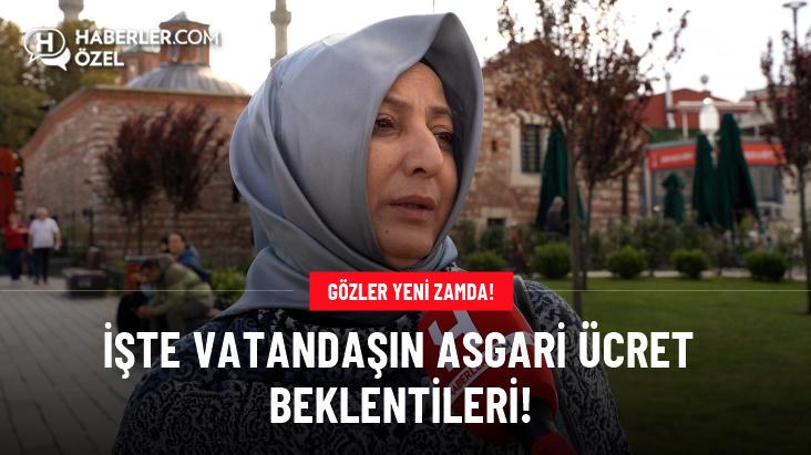 Vatandaşa asgari ücret beklentilerini sorduk