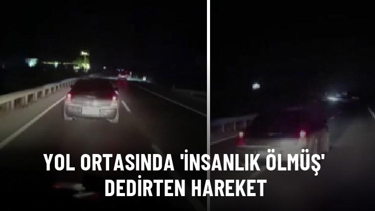 Yol ortasında 'İnsanlık ölmüş' dedirten hareket