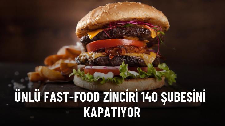 Dünyaca ünlü fast-food devi Wendy's 140 şubesini kapatıyor