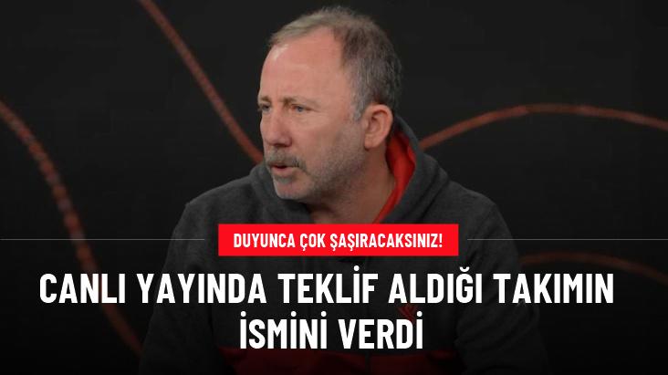 Sergen Yalçın, canlı yayında teklif aldığı takımın ismini verdi