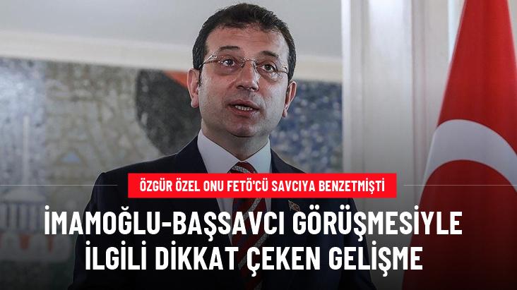 Ekrem İmamoğlu ile Başsavcı Akın Gürlek görüşmesi iptal edildi