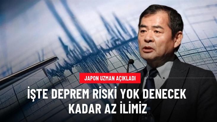 Japon uzman deprem riskinin 'Yok denecek kadar az' olduğu ilimizi açıkladı