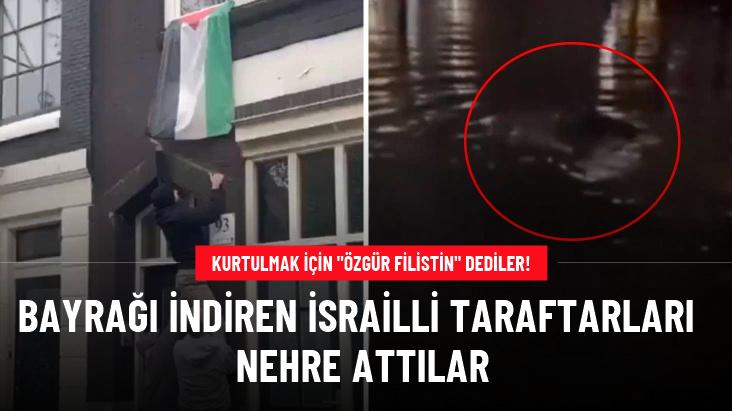 Bayrağı indiren İsrailli taraftarları nehre attılar