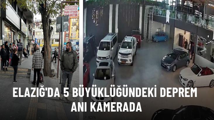 Elazığ'da 5 büyüklüğündeki deprem anı kamerada