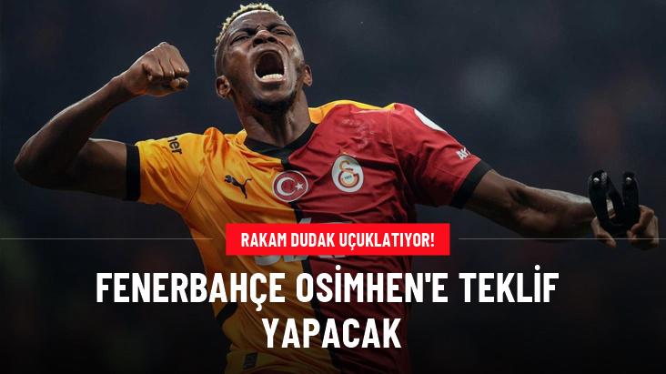 Fenerbahçe Osimhen'e teklif yapacak