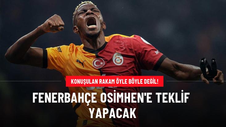 Fenerbahçe Osimhen'e teklif yapacak