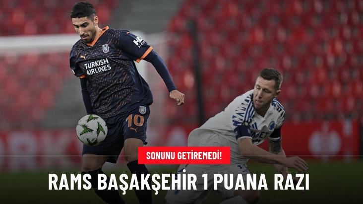 RAMS Başakşehir 1 puana razı