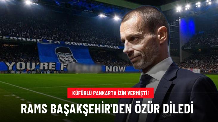 UEFA, Kopenhag'ın küfürlü pankartı için RAMS Başakşehir'den özür diledi