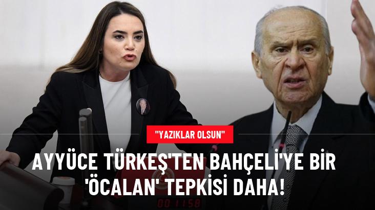 Ayyüce Türkeş'ten Devlet Bahçeli'ye tepki: Bizlere hain diyenlere yazıklar olsun