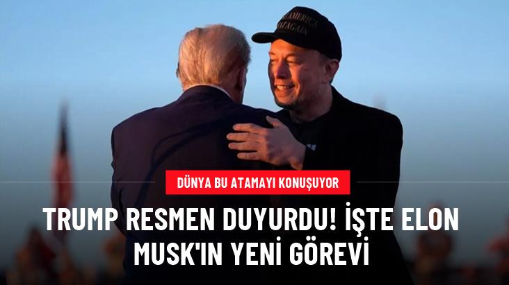 Donald Trump, Elon Musk'ın görevini duyurdu