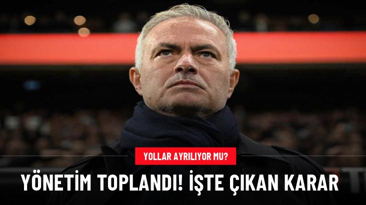 Fenerbahçe yönetimi toplandı: Mourinho ille yollar ayrılıyor mu?