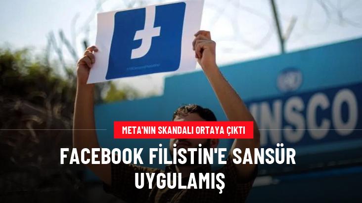 Meta'nın Filistin'e sansür uyguladığı ortaya çıktı