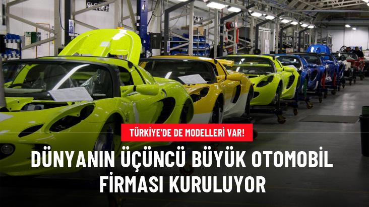 Dünyanın üçüncü büyük otomobil firması kuruluyor