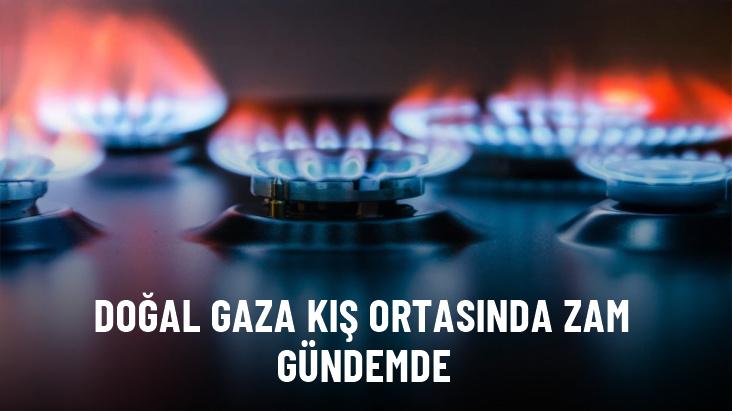 Doğal gazda yerli üretimin azalması sonrası zam tartışmaları gündemde