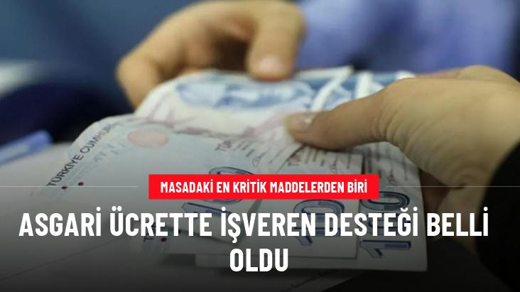 Masadaki en kritik maddelerden biriydi! Asgari ücrette işveren desteği belli oldu