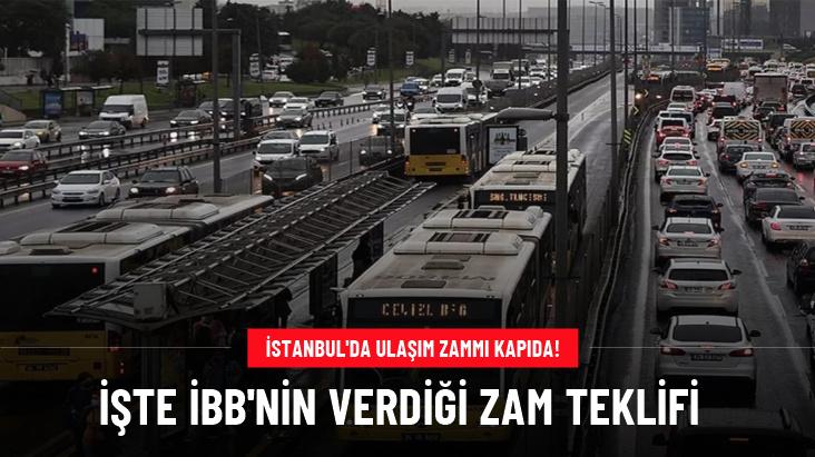 İstanbul'da ulaşım zammı için İBB'nin verdiği teklif ortaya çıktı