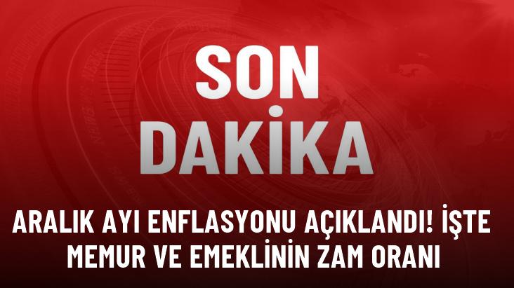 Memur ve emeklinin maaş zammını belirleyen aralık ayı enflasyonu yüzde 1,03 oldu