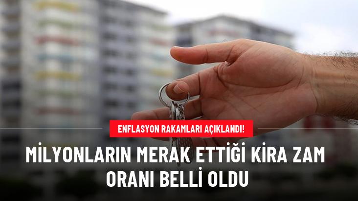 Ev sahibi ve kiracıların merak ettiği kira zam oranı belli oldu