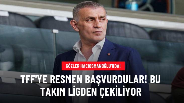 TFF'ye resmen başvurdular! Bu takım ligden çekiliyor