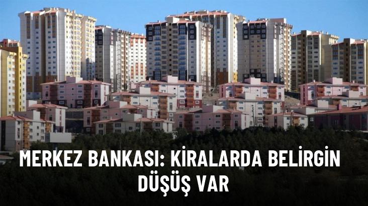 Merkez Bankası enflasyonun kira dahil tüm alt gruplarda gerilediğini duyurdu