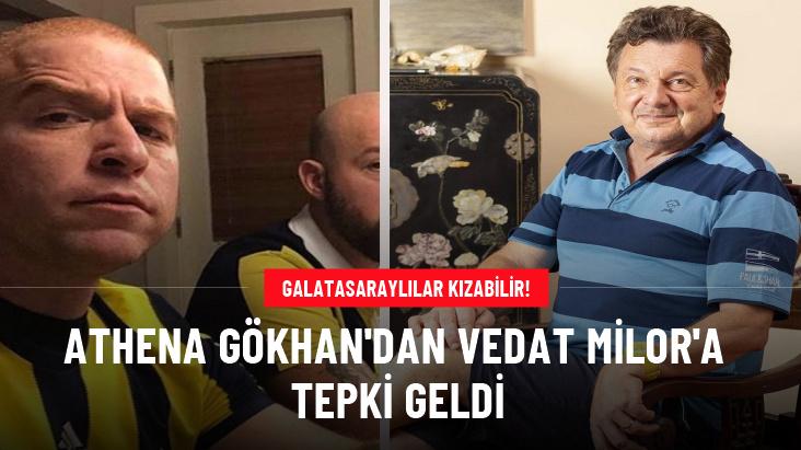 Athena Gökhan'dan Vedat Milor'a tepki geldi