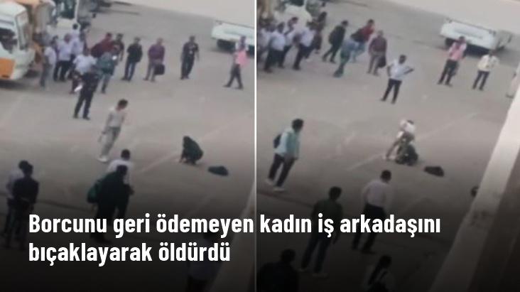 Borcunu geri ödemeyen kadın iş arkadaşını bıçaklayarak öldürdü