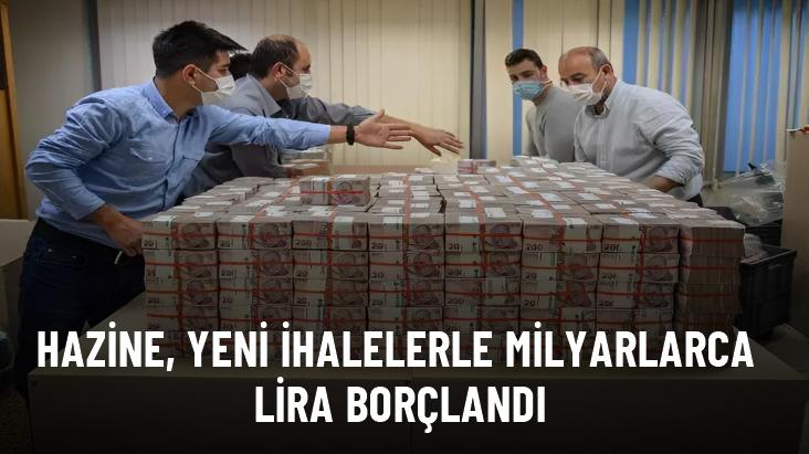 Hazine, yeni ihalelerle milyarlarca lira borçlandı