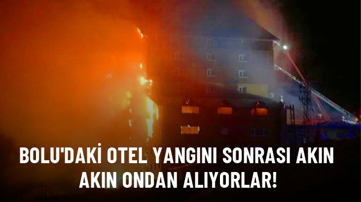 Bolu'daki otel yangını sonrası akın akın ondan alıyorlar!