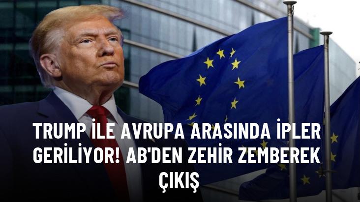 AB'den Trump'a gümrük vergisi tepkisi: Tüm taraflara zarar verir