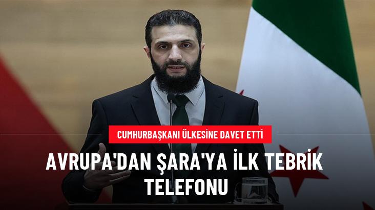 Avrupa'dan Şara'ya ilk tebrik telefonu! Cumhurbaşkanı ülkesine davet etti