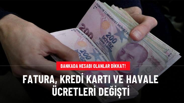 Tüm bankacılık işlemlerinde ücretler değişti