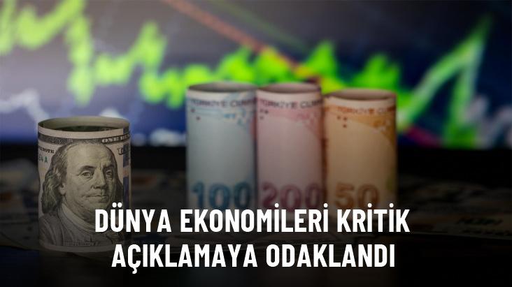 Küresel piyasalarda gözler Fed Başkanı Powell'a çevrildi