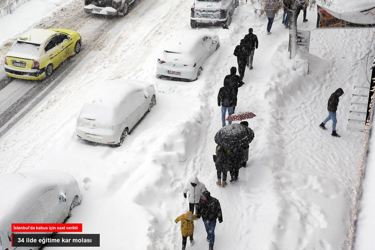 İstanbul'da kabus için saat verildi! 34 ilde okullar tatil