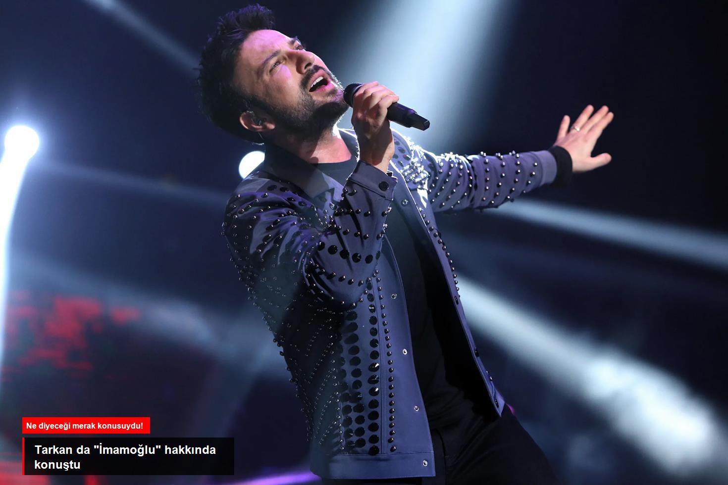 Tarkan'dan İmamoğlu açıklaması