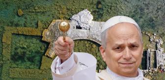 Papa 14. Leo'nun tarihi ziyareti yarın! Tüm detaylar belli oldu