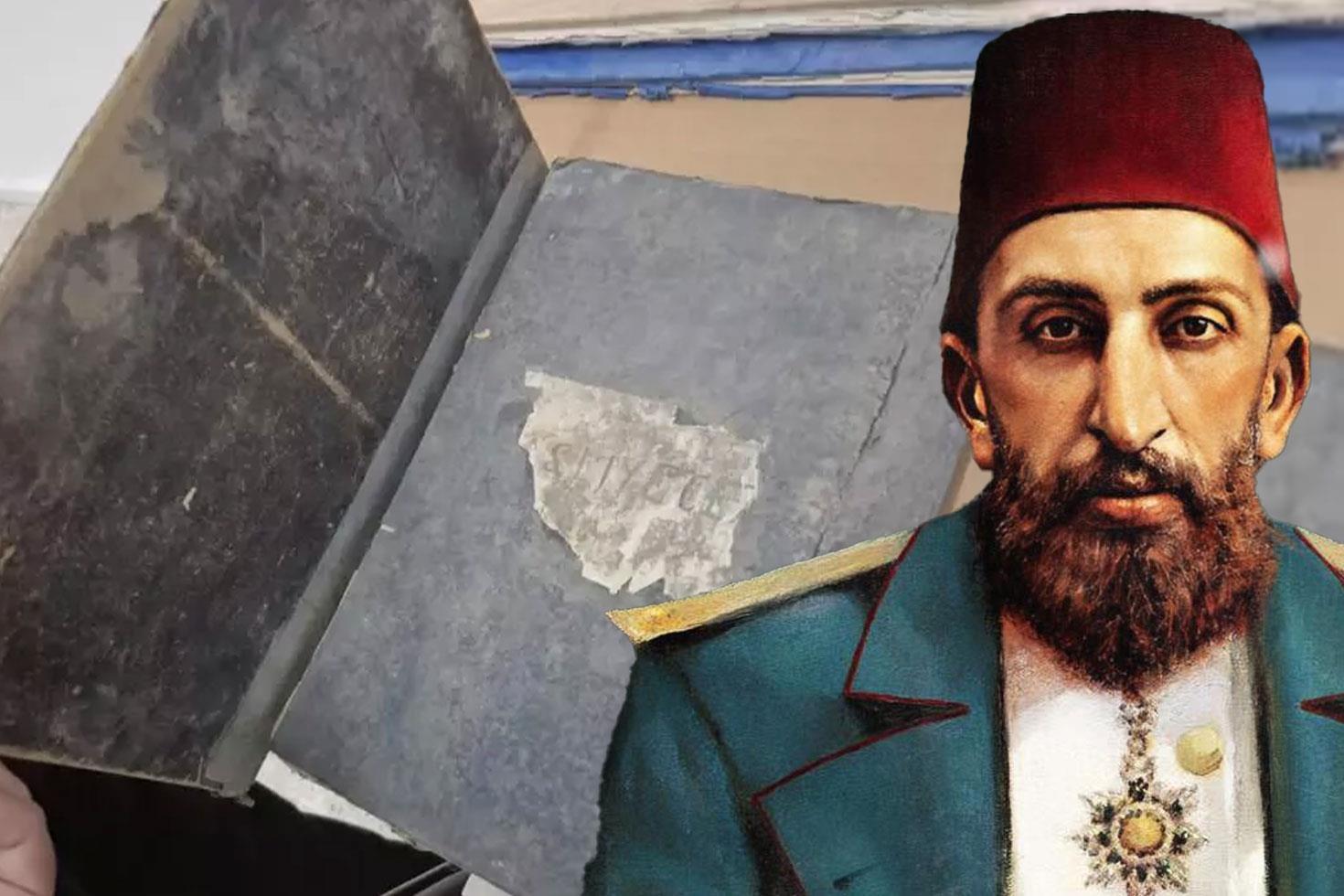II. Abdülhamid dönemine ait 150 yıllık belgeler gün yüzüne çıkarıldı