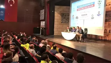 'Futbolun Efsaneleri Gençlerle Buluşuyor' Projesi Kapsamında Eski Futbolcular, Mardin'de Gençlerle Buluştu