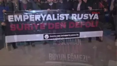 Idlip'teki Saldırıyı Protesto Için Rusya Konsolosluğu'na Yürüdüler