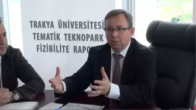 Türkiye'nin 3. Tematik Teknopark'ı Edirne'de Açılıyor