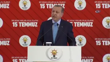 Cumhurbaşkanı Recep Tayyip Erdoğan: 