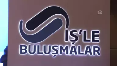 İş'le Buluşmalar