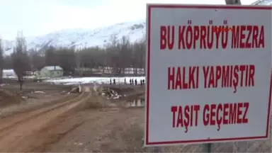 Sivas 'Bu Köprüyü Biz Yaptık, Geçmeyin' Levhası