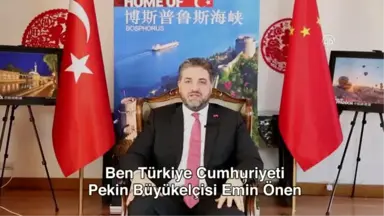 Pekin Büyükelçisi Önen'den Çince 