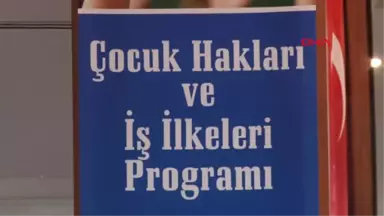 Gaziantep-'çocuk Hakları ve İş İlkeleri' Projesi