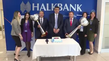 Halkbank'ta Şampiyonluk Pastası Kesildi