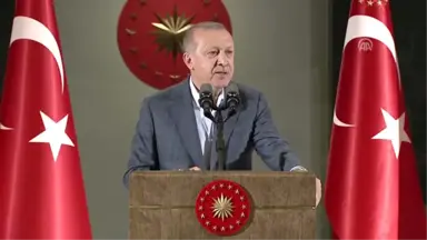 Cumhurbaşkanı Erdoğan: 