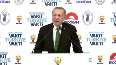 Cumhurbaşkanı Erdoğan: 