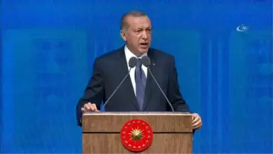 Cumhurbaşkanı Erdoğan: 